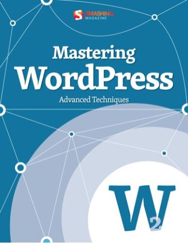 خرید و دانلود نسخه کامل کتاب Mastering WordPress: Advanced Techniques_6864e7a59f897.jpeg خرید و دانلود نسخه کامل کتاب Mastering WordPress: Advanced Techniques