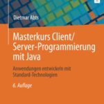 خرید و دانلود نسخه کامل کتاب Masterkurs Client/Server-Programmierung mit Java: Anwendungen entwickeln mit Standard-Technologien