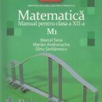 خرید و دانلود نسخه کامل کتاب Matematica M1 Manual pentru clasa a XII-a
