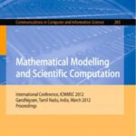 خرید و دانلود نسخه کامل کتاب Mathematical Modelling and Scientific Computations