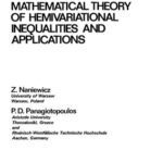 خرید و دانلود نسخه کامل کتاب Mathematical theory of hemivariational inequalities and applications