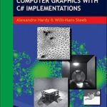 خرید و دانلود نسخه کامل کتاب Mathematical Tools In Computer Graphics With C# Implementations