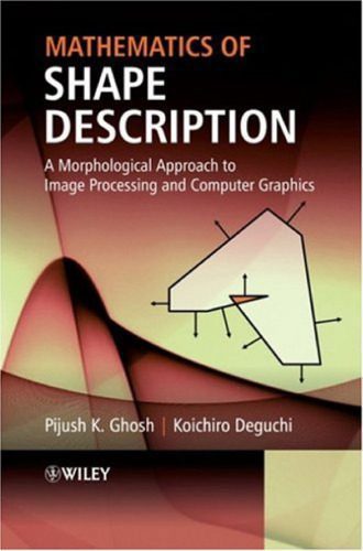 خرید و دانلود نسخه کامل کتاب Mathematics of shape description: A morphological approach to image processing and computer graphics_68639fe02c2e5.jpeg خرید و دانلود نسخه کامل کتاب Mathematics of shape description: A morphological approach to image processing and computer graphics