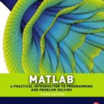 خرید و دانلود نسخه کامل کتاب Matlab  A Practical Introduction to Programming and Problem Solving