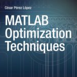 خرید و دانلود نسخه کامل کتاب MATLAB Optimization Techniques