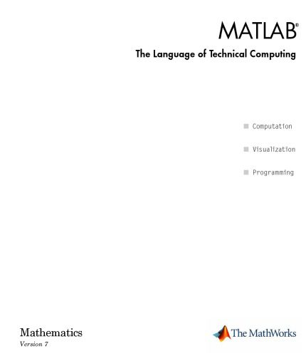 خرید و دانلود نسخه کامل کتاب MATLAB The Language of Technical Computing (Mathematics) ~ Version 7_687f34621831f.jpeg خرید و دانلود نسخه کامل کتاب MATLAB The Language of Technical Computing (Mathematics) ~ Version 7