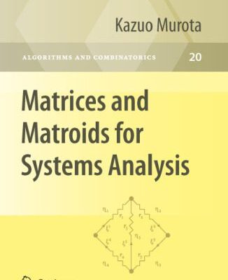 خرید و دانلود نسخه کامل کتاب Matrices and Matroids for Systems Analysis