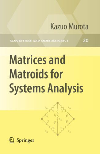 خرید و دانلود نسخه کامل کتاب Matrices and Matroids for Systems Analysis_6868f9612a6ae.jpeg خرید و دانلود نسخه کامل کتاب Matrices and Matroids for Systems Analysis