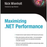 خرید و دانلود نسخه کامل کتاب Maximizing .NET performance
