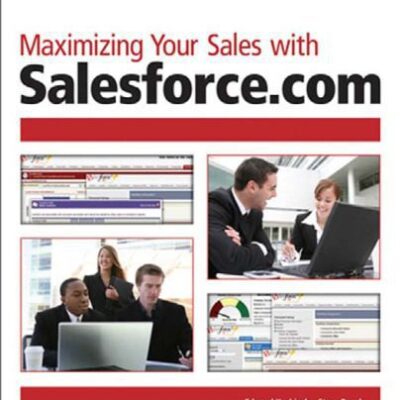 خرید و دانلود نسخه کامل کتاب Maximizing Your Sales with Salesforce.com