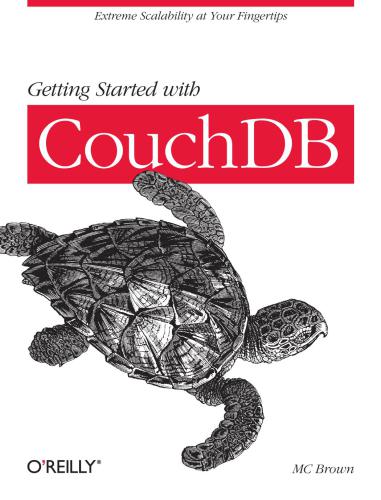 خرید و دانلود نسخه کامل کتاب MC Brown. Getting Started with CouchDB 2012_6866fa307f3e1.jpeg خرید و دانلود نسخه کامل کتاب MC Brown. Getting Started with CouchDB 2012