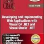 خرید و دانلود نسخه کامل کتاب MCAD Developing and Implementing Web Applications with Visual C#.NET and Visual Studio.NET (Exam 70-315) (Exam Cram 2)