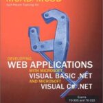 خرید و دانلود نسخه کامل کتاب MCAD/MCSD Self-Paced Training Kit: Developing Web Applications with Microsoft Visual Basic .NET and Microsoft Visual C# .NET
