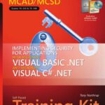 خرید و دانلود نسخه کامل کتاب MCAD/MCSD Self-Paced Training Kit: Implementing Security for Applications with Microsoft Visual Basic .NET and Microsoft C# .NET