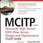 خرید و دانلود نسخه کامل کتاب MCITP Developer: Microsoft SQL Server 2005 Data Access Design and Optimization Study Guide (70-442)