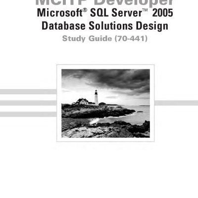خرید و دانلود نسخه کامل کتاب MCITP Developer: Microsoft SQL Server 2005 Database Solutions Design