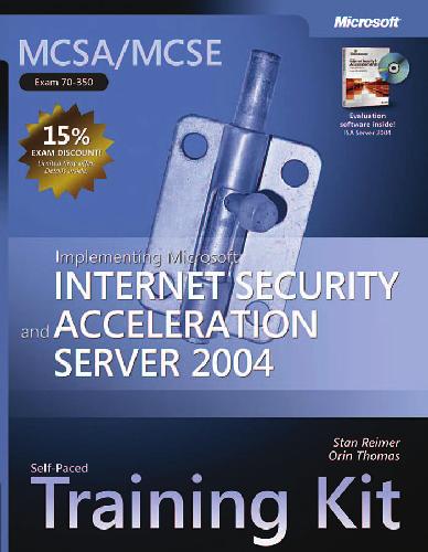 خرید و دانلود نسخه کامل کتاب MCSA-MCSE Self-Paced Training Kit (Exam 70-350) – Implementing Microsoft Internet Security and Acceleration Server_6884b8fcdcdd7.jpeg خرید و دانلود نسخه کامل کتاب MCSA-MCSE Self-Paced Training Kit (Exam 70-350) – Implementing Microsoft Internet Security and Acceleration Server