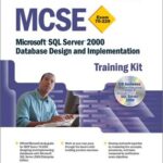 خرید و دانلود نسخه کامل کتاب MCSE: Microsoft SQL Server 2000 Database Design and Implementation Training Kit
