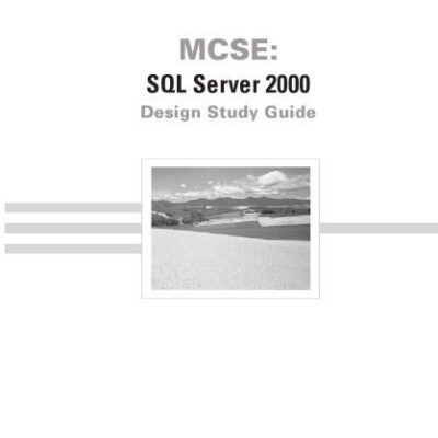 خرید و دانلود نسخه کامل کتاب MCSE SQL Server 2000 design study guide