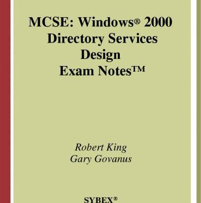 خرید و دانلود نسخه کامل کتاب MCSE Windows 2000 Directory Services Design Exam Notes Exam 70-219