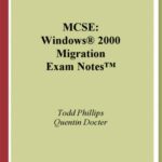 خرید و دانلود نسخه کامل کتاب MCSE: Windows 2000 Migration Exam Notes