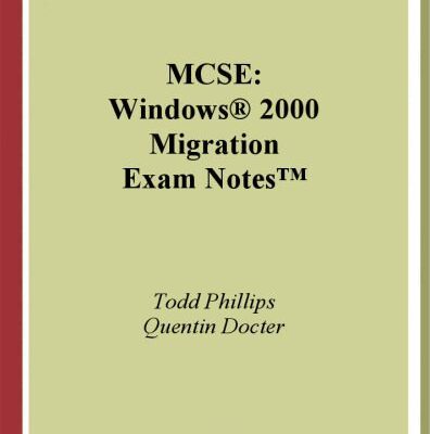 خرید و دانلود نسخه کامل کتاب MCSE: Windows 2000 Migration Exam Notes