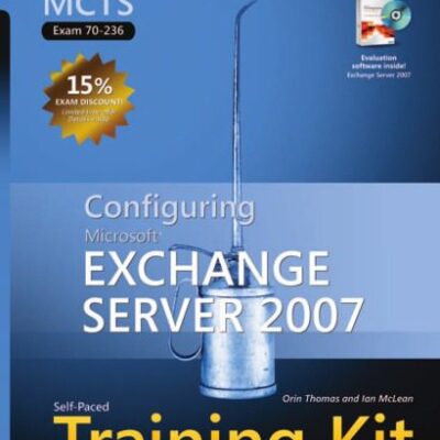خرید و دانلود نسخه کامل کتاب MCTS 70-236 Exchange Server 2007