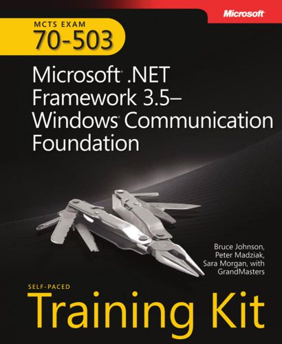 خرید و دانلود نسخه کامل کتاب MCTS Self-Paced Training Kit (Exam 70-503): Microsoft .NET Framework 3.5-Windows Communication Foundation: Microsoft .Net Framework 3.5 Windows Communication Foundation (PRO-Certification)_686ce632cc6a3.jpeg خرید و دانلود نسخه کامل کتاب MCTS Self-Paced Training Kit (Exam 70-503): Microsoft .NET Framework 3.5-Windows Communication Foundation: Microsoft .Net Framework 3.5 Windows Communication Foundation (PRO-Certification)