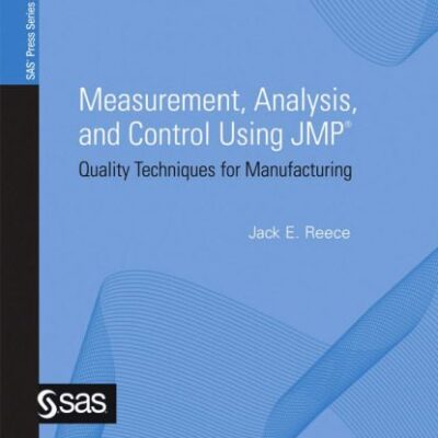 خرید و دانلود نسخه کامل کتاب Measurement, Analysis, and Control Using Jmp: Quality Techniques for Manufacturing