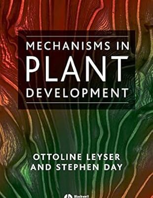 خرید و دانلود نسخه کامل کتاب Mechanisms in Plant Development - PDF