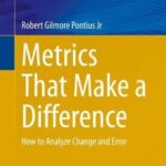 خرید و دانلود نسخه کامل کتاب Metrics That Make a Difference: How to Analyze Change and Error