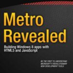 خرید و دانلود نسخه کامل کتاب Metro Revealed: Building Windows 8 Apps with HTML5 and JavaScript