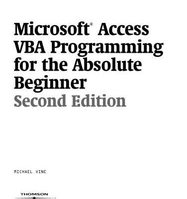 خرید و دانلود نسخه کامل کتاب Microsoft Access VBA Programming for the Absolute Beginner