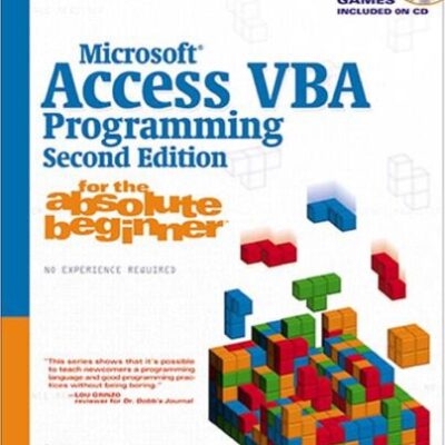 خرید و دانلود نسخه کامل کتاب Microsoft Access VBA programming for the absolute beginner