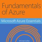 خرید و دانلود نسخه کامل کتاب Microsoft Azure Essentials: Fundamentals of Azure