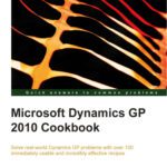 خرید و دانلود نسخه کامل کتاب Microsoft Dynamics GP 2010 Cookbook