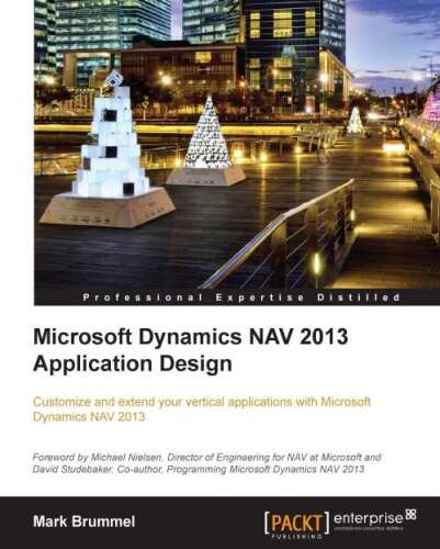خرید و دانلود نسخه کامل کتاب Microsoft Dynamics NAV 2013 Application Design_6863974654d08.jpeg خرید و دانلود نسخه کامل کتاب Microsoft Dynamics NAV 2013 Application Design