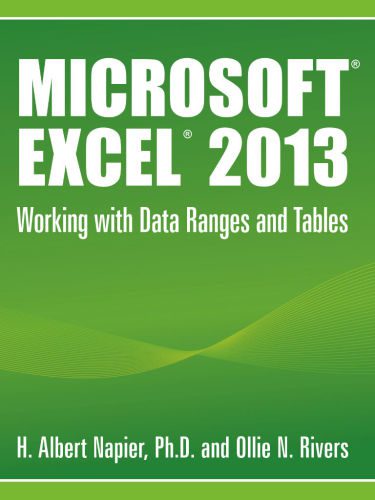 خرید و دانلود نسخه کامل کتاب Microsoft Excel 2013: Working with Data Ranges and Tables_687c87b24d812.jpeg خرید و دانلود نسخه کامل کتاب Microsoft Excel 2013: Working with Data Ranges and Tables