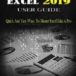 خرید و دانلود نسخه کامل کتاب MICROSOFT EXCEL 2019 USER GUIDE
