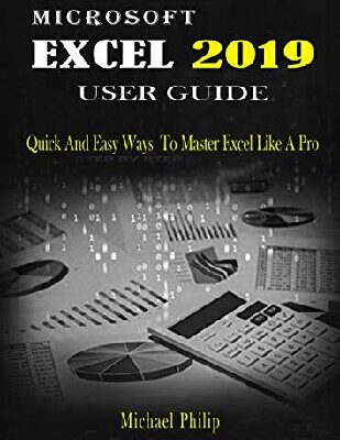 خرید و دانلود نسخه کامل کتاب MICROSOFT EXCEL 2019 USER GUIDE
