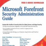 خرید و دانلود نسخه کامل کتاب Microsoft Forefront Security Administration Guide