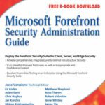 خرید و دانلود نسخه کامل کتاب Microsoft Forefront Security Administration Guide