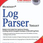 خرید و دانلود نسخه کامل کتاب Microsoft Log Parser Toolkit