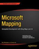 خرید و دانلود نسخه کامل کتاب Microsoft Mapping: Geospatial Development with Bing Maps and C#_686f5c3f0a757.jpeg خرید و دانلود نسخه کامل کتاب Microsoft Mapping: Geospatial Development with Bing Maps and C#