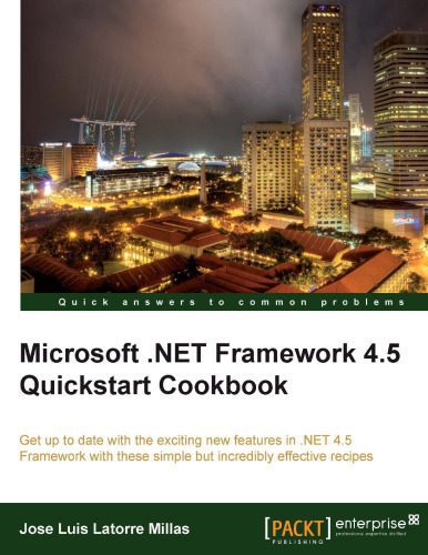 خرید و دانلود نسخه کامل کتاب Microsoft .Net Framework 4.5 Quickstart Cookbook_687a1fb1847a4.jpeg خرید و دانلود نسخه کامل کتاب Microsoft .Net Framework 4.5 Quickstart Cookbook