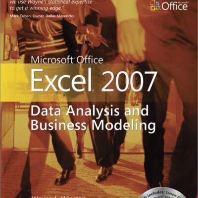 خرید و دانلود نسخه کامل کتاب Microsoft Office Excel 2007: Data analysis and business modeling