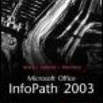 خرید و دانلود نسخه کامل کتاب Microsoft Office InfoPath 2003 Kick Start
