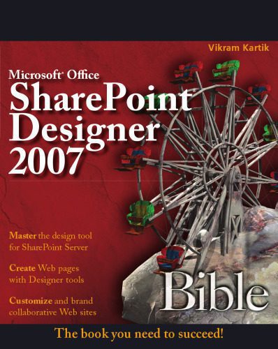 خرید و دانلود نسخه کامل کتاب Microsoft Office SharePoint Designer 2007 Bible_687c8c5665736.jpeg خرید و دانلود نسخه کامل کتاب Microsoft Office SharePoint Designer 2007 Bible