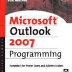 خرید و دانلود نسخه کامل کتاب Microsoft Outlook 2007 Programming: Jumpstart for Power Users and Administrators