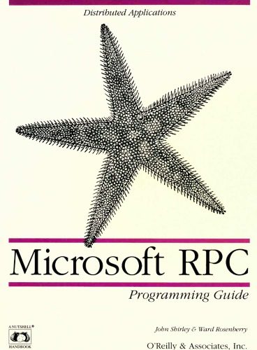 خرید و دانلود نسخه کامل کتاب Microsoft RPC Programming Guide (Nutshell Handbooks)_68701aa4212df.jpeg خرید و دانلود نسخه کامل کتاب Microsoft RPC Programming Guide (Nutshell Handbooks)